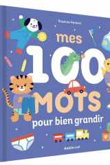 Mes 100 mots pour bien grandir cover image