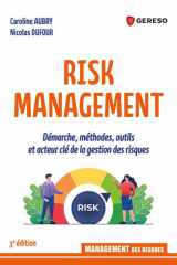 Risk Management: Démarche, méthodes, outils et acteur clé de la gestion des risques cover image
