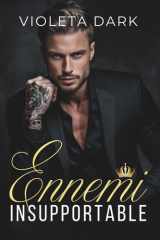 Ennemi Insupportable: Romance Enemies to Lovers | Spicy (La Bratva des Morozov) (French Edition) cover image