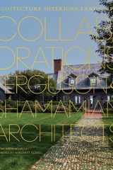 Collaborations: Architecture, Interiors, Landscapes Ferguson & Shamamian Architects cover image