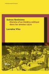 Scènes féministes: Histoire d’un théâtre militant dans les années 1970 cover image