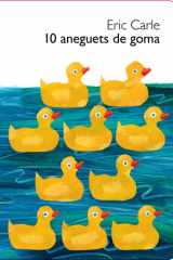 10 aneguets de goma (Col·lecció Eric Carle) cover image