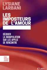 Les imposteurs de l'amour: Déjouer la manipulation sur les applis de rencontre cover image