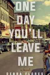 One Day You'll Leave Me cover image