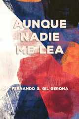 AUNQUE NADIE ME LEA (Spanish Edition) cover image