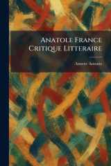 Anatole France Critique Litteraire (French Edition) cover image