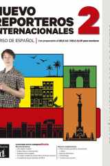 Nuevo Reporteros Internacionales 2 Ed.Anotada para docentes cover image