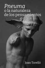 Pneuma o la naturaleza de los pensamientos (Spanish Edition) cover image