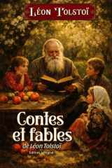 Contes et fables de Léon Tolstoï Édition intégral: Littérature russe classique (French Edition) cover image