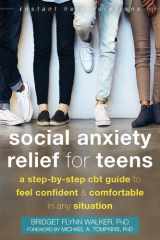Social Anxiety Relief for Teens cover image