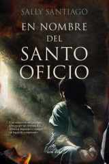 En nombre del Santo Oficio (Spanish Edition) cover image