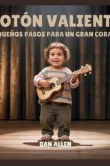 Botón Valiente: Pequeños Pasos Para Un Gran Coraje cover image