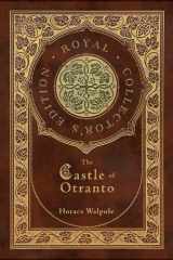The Castle of Otranto (Royal Collector's Edition) (Case Laminate Hardcover with Jacket) cover image