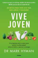 Vive joven: Secretos para una vida más larga y saludable cover image