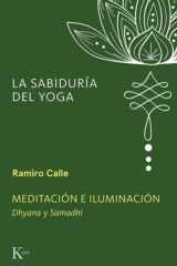 Meditación e iluminación: Dhyana y Samadhi cover image