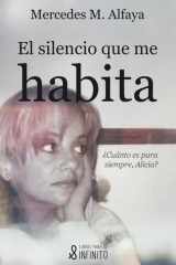 El silencio que me habita (Spanish Edition) cover image