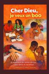 Cher Dieu, Je Veux Un Boo: Se débarrasser des fausses identités pour attirer le vrai amour. (French Edition) cover image