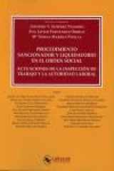 Procedimiento sancionador y liquidatorio en el orden social: Actuaciones de la Inspección de Trabajo y la Autoridad Laboral cover image