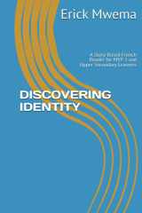 DISCOVERING IDENTITY: A Story-Based French Reader for MYP 3 and Upper Secondary Learners (French Edition) cover image