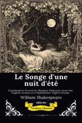 Le Songe d'une nuit d'été French Version of A Midsummer Night's Dream cover image