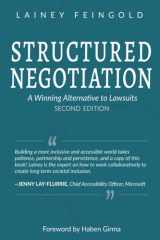 Structured Negotiation A Winning Alternative to Lawsuits, Second Edition cover image