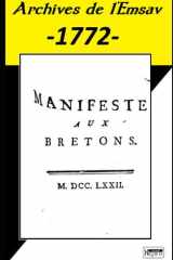 Manifeste aux Bretons: Archives de l'Emsav -1772- (French Edition) cover image