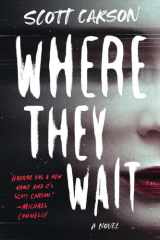 Where They Wait A Novel cover image