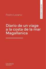 Diario de un viage a la costa de la mar Magallanica cover image