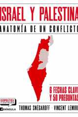 Israel y Palestina. Anatomía de un conflicto: Anatomía de un conflicto cover image