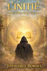 L'Initie: L'eleve de la Vie (French Edition) cover image