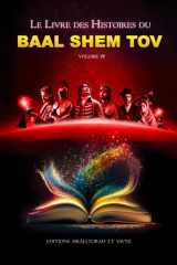 BAAL SHEM TOV volume 4: Le 4eme livre des histoires du Baal Shem Tov (French Edition) cover image