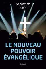 Le nouveau pouvoir évangélique cover image