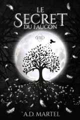 Le Secret du Faucon: Tome 8 (French Edition) cover image