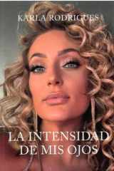 La intensidad de mis ojos cover image