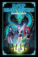 K-POP HUNTERS – Histoire Pour Enfant: Un conte urbain traversé par la magie et les démons. (French Edition) cover image