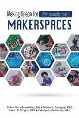 Making Space for Preschool Makerspaces cover image