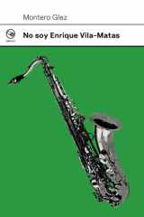 No soy Enrique Vila-Matas cover image