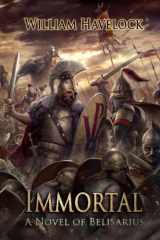 Immortal A Novel of Belisarius cover image