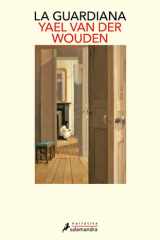 La guardiana - Ganadora del Women's Prize 2025 cover image