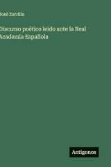 Discurso poético leido ante la Real Academia Española (Spanish Edition) cover image