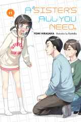 A Sister's All You Need. , Vol. 11 (light Novel) cover image