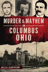 Murder & Mayhem in Columbus, Ohio cover image