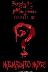 Fetiche Sangriento - Memento Mor! cover image