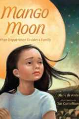 Mango Moon When Deportation Divides a Family cover image