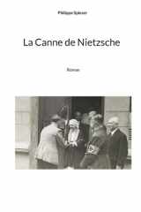 La Canne de Nietzsche (French Edition) cover image