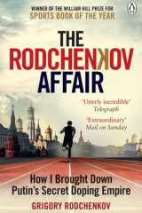 The Rodchenkov Affair How I Brought Down Russia's Secret Doping Empire cover image