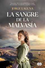 La sangre de la malvasía cover image
