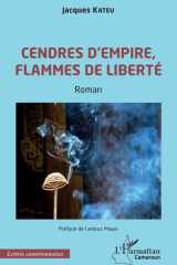 Cendres d'empire, flammes de liberté cover image