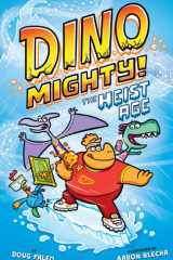 The Heist Age: Dinosaur Graphic Novel cover image