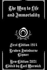 The Way to Life and Immortality cover image